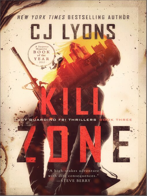 Title details for Kill Zone by CJ Lyons - Available